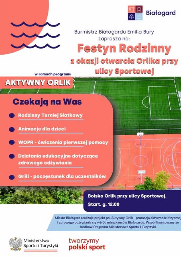 Rodzinne święto na nowym Orliku przy ul. Sportowej
