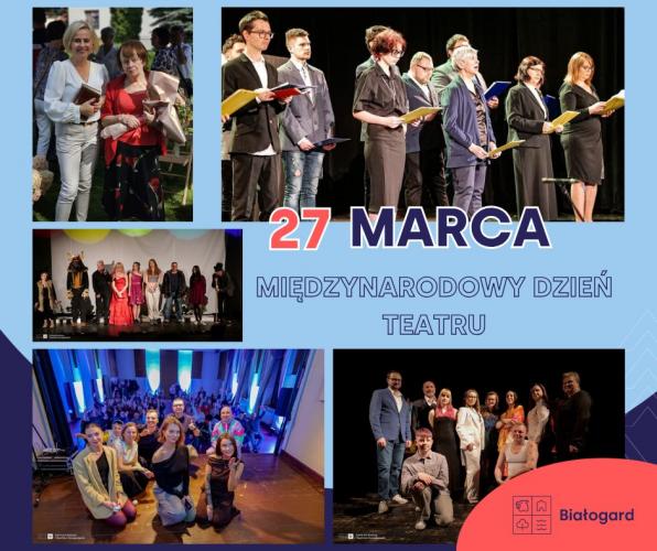Magia sceny i siła pasji – Międzynarodowy Dzień Teatru w Białogardzie 